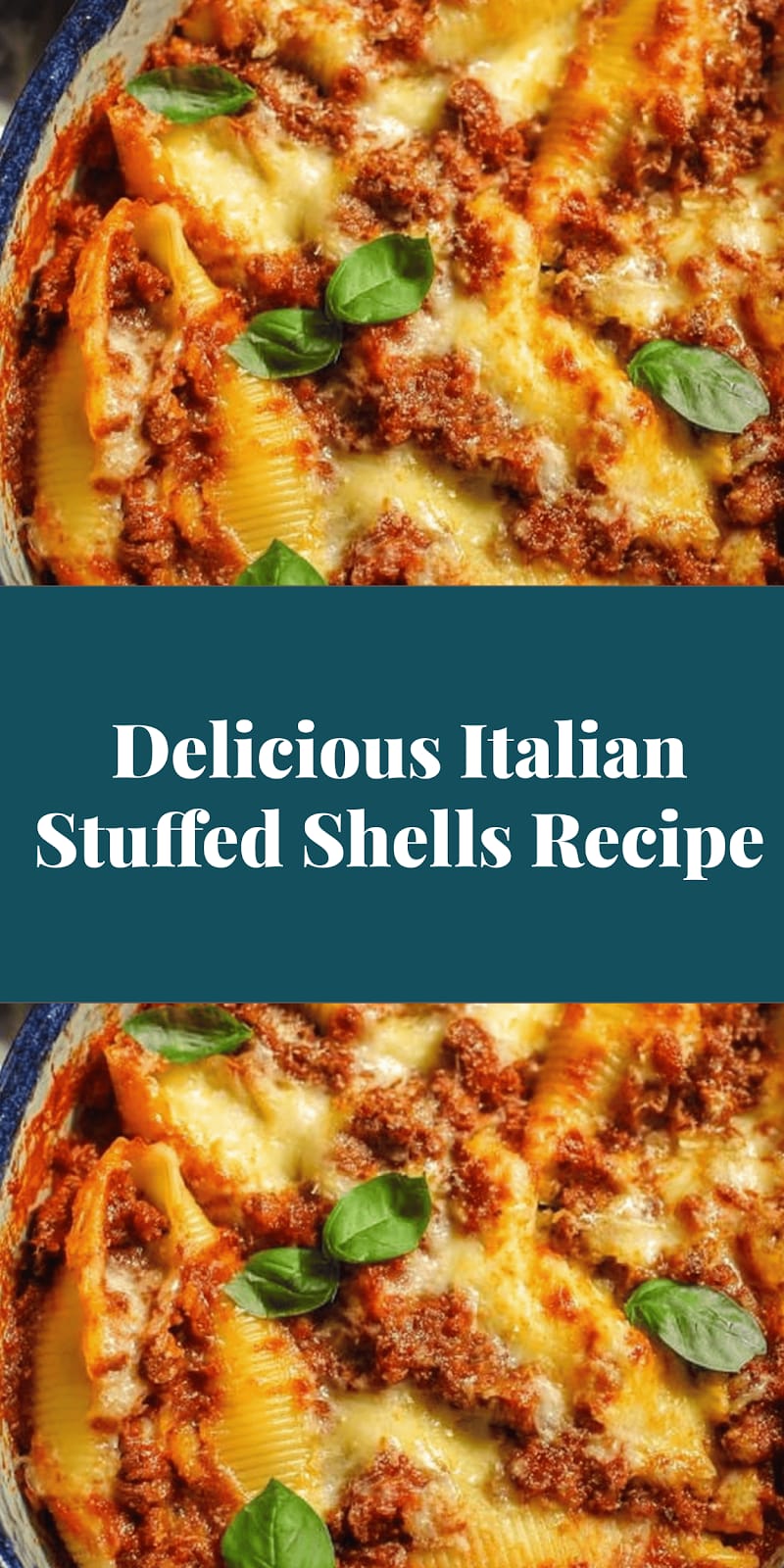 Delicious Italian Stuffed Shells Recipe