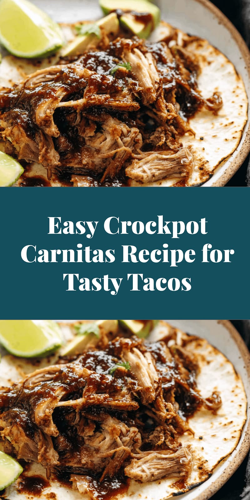 Easy Crockpot Carnitas Recipe for Tasty Tacos
