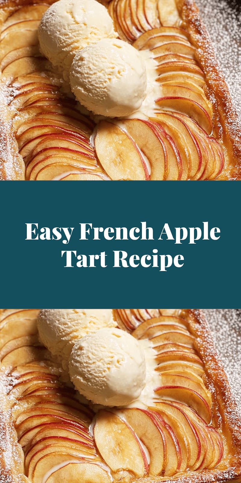 Easy French Apple Tart Recipe