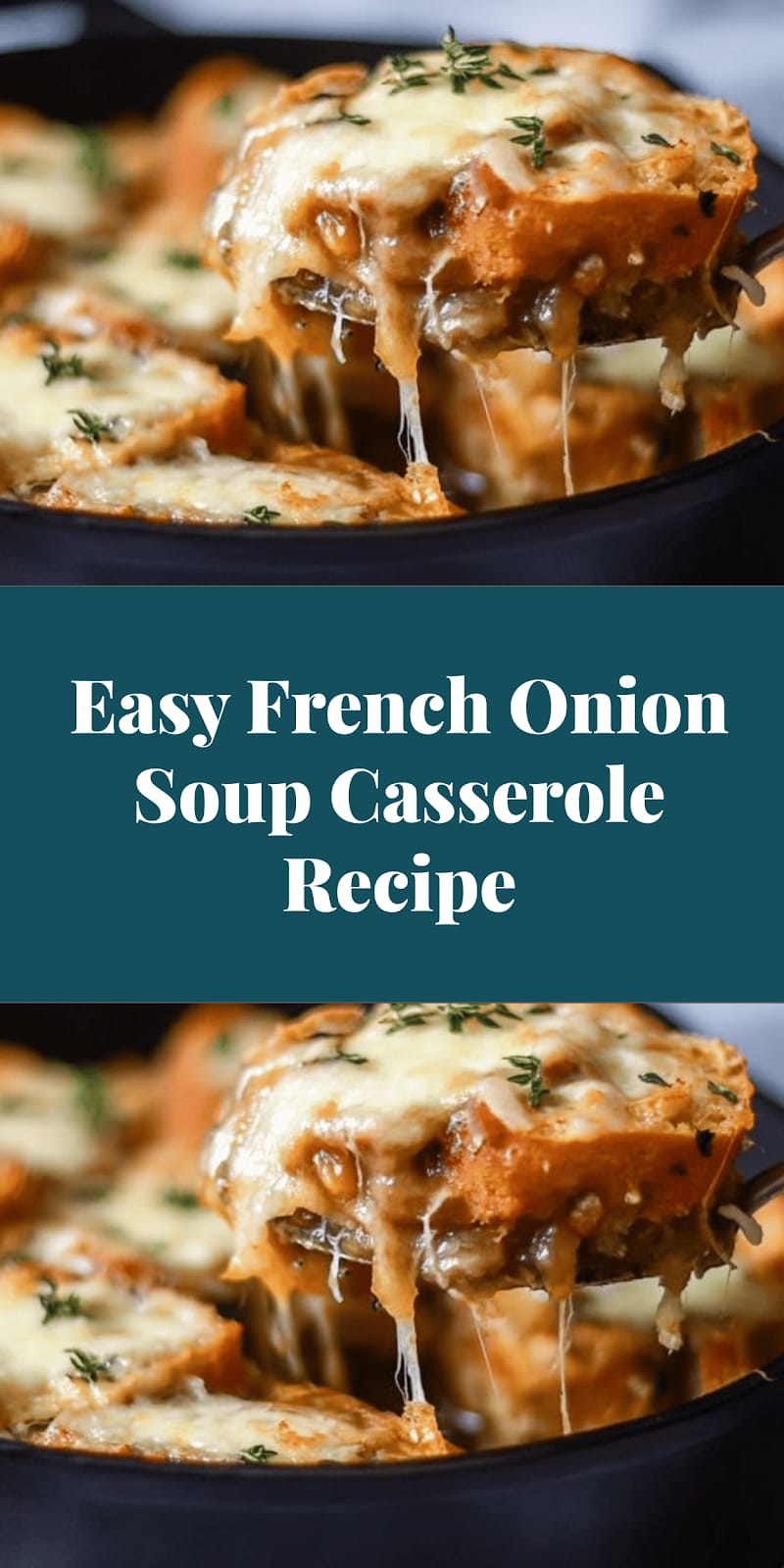 Easy French Onion Soup Casserole Recipe