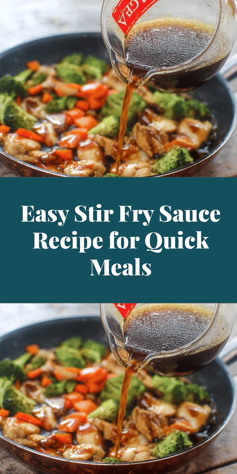 Easy Stir Fry Sauce Recipe for Quick Meals