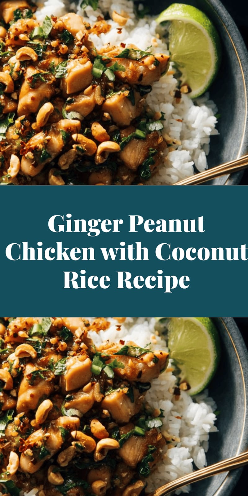 Ginger Peanut Chicken with Coconut Rice Recipe