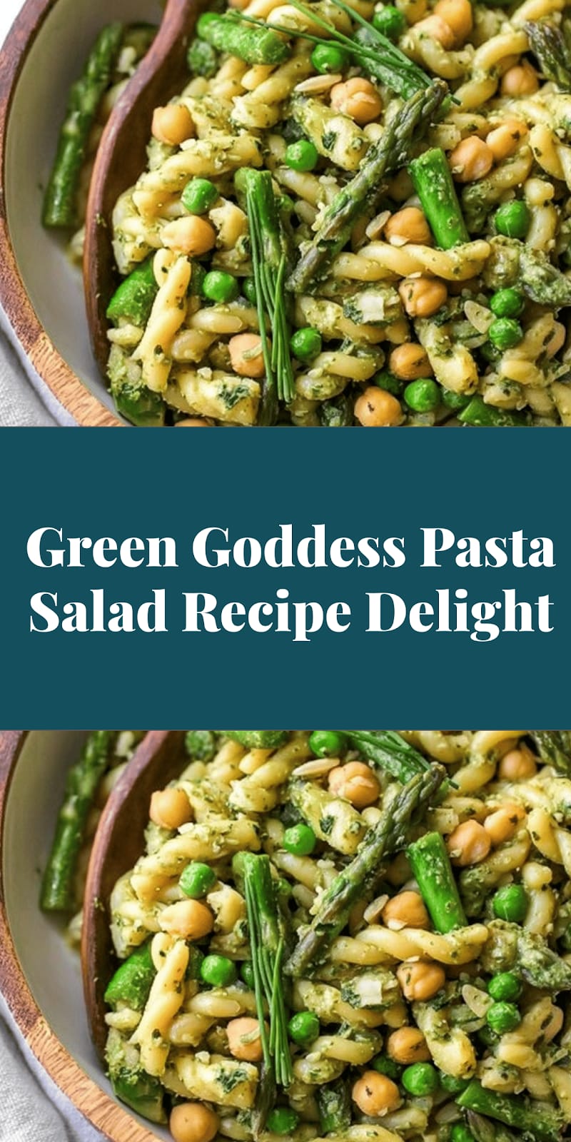 Green Goddess Pasta Salad Recipe Delight