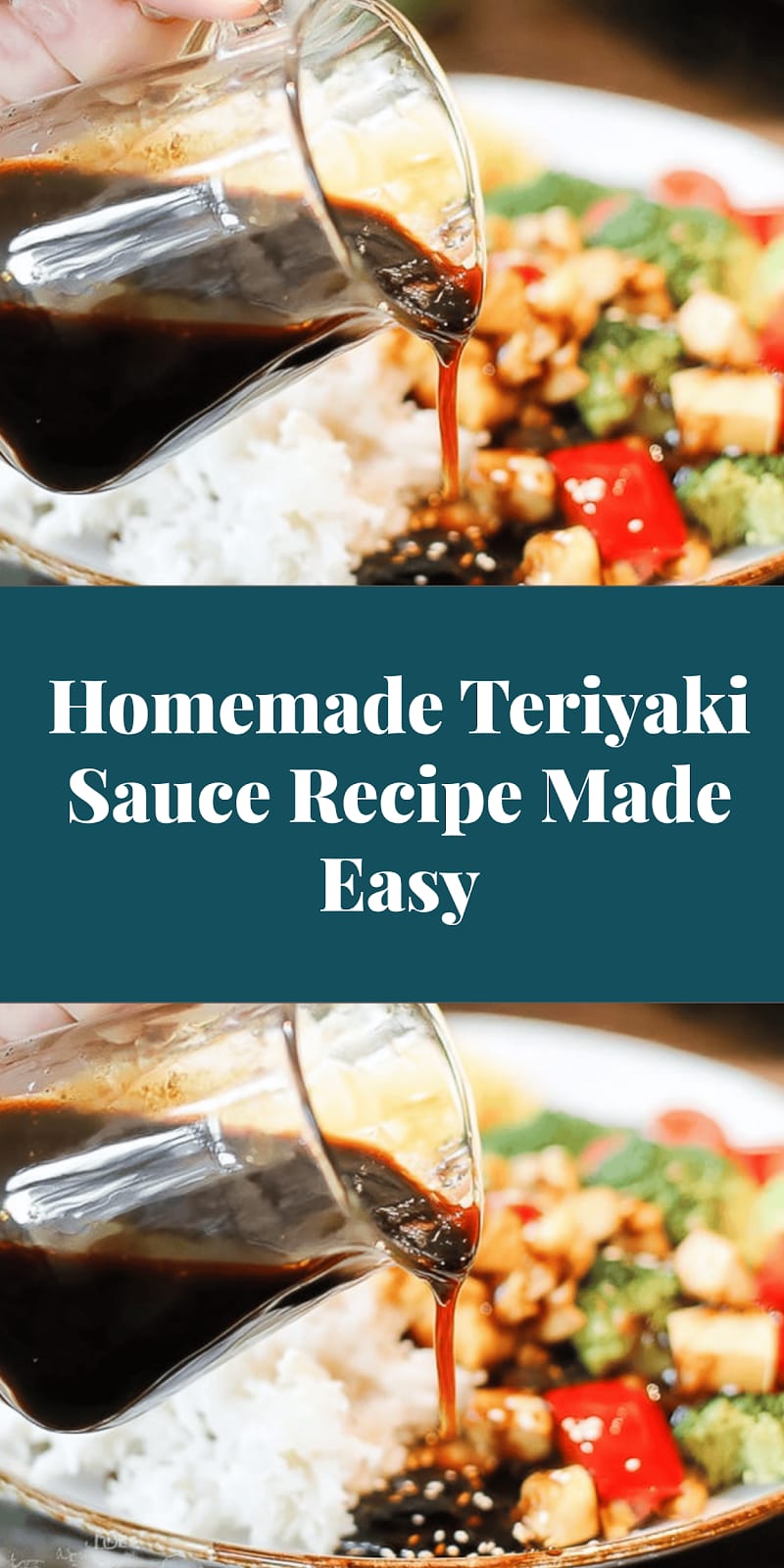 Homemade Teriyaki Sauce Recipe Made Easy