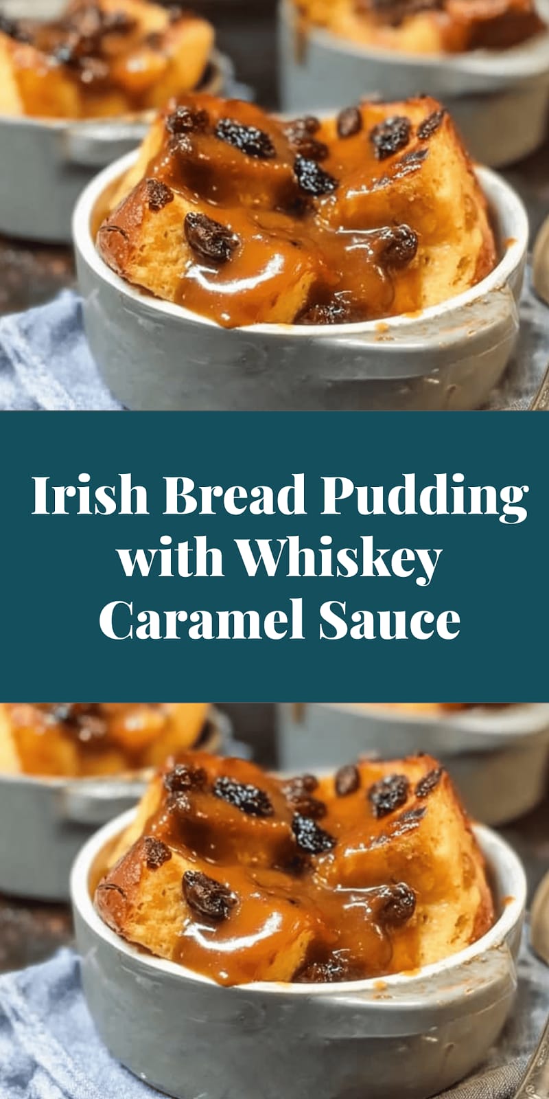 Irish Bread Pudding with Whiskey Caramel Sauce
