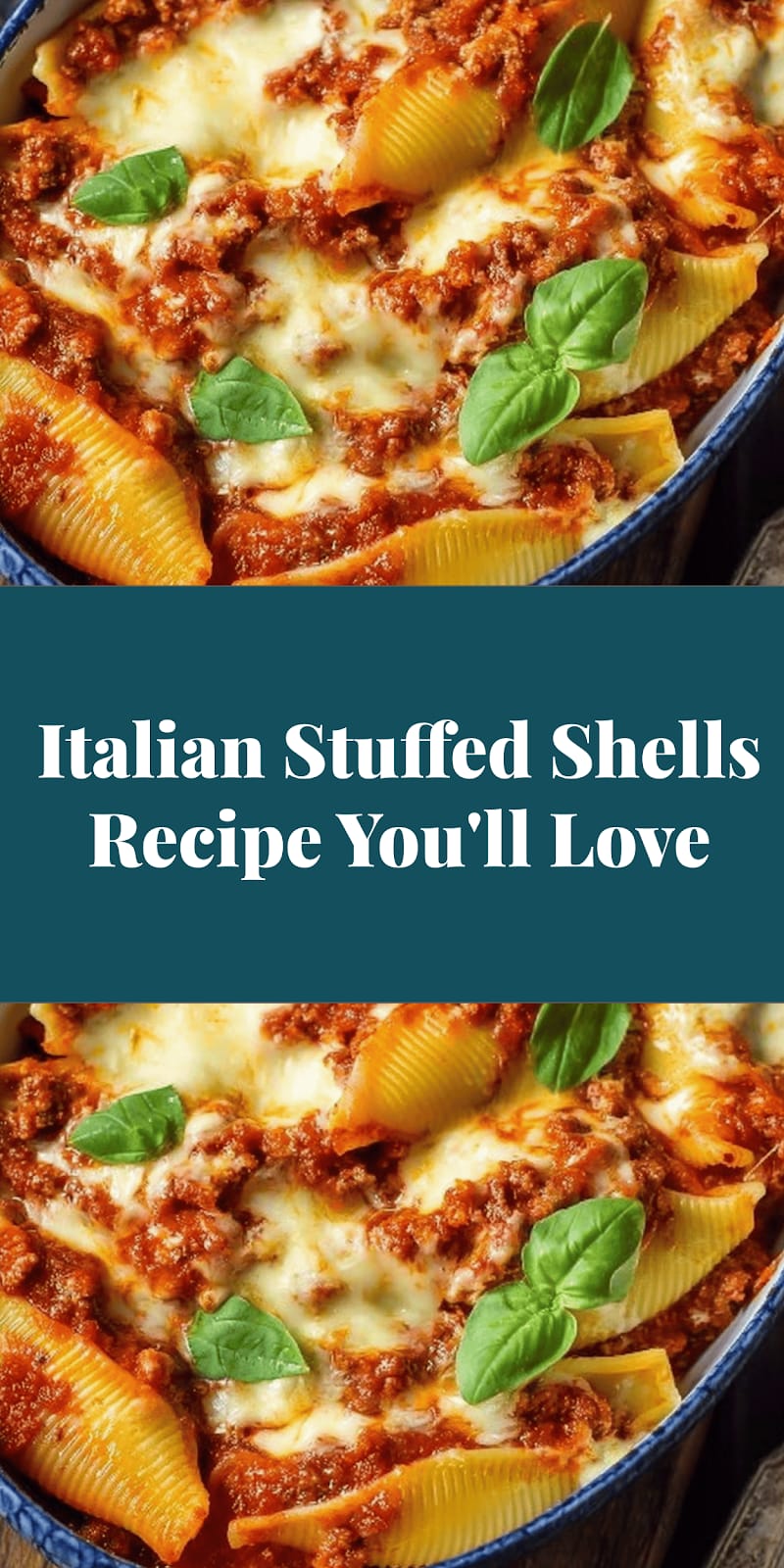 Italian Stuffed Shells Recipe You'll Love