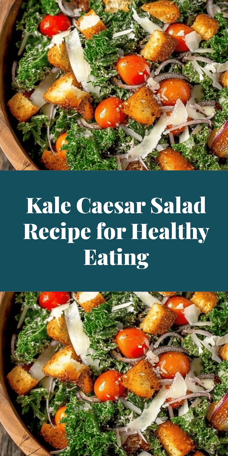 Kale Caesar Salad Recipe for Healthy Eating