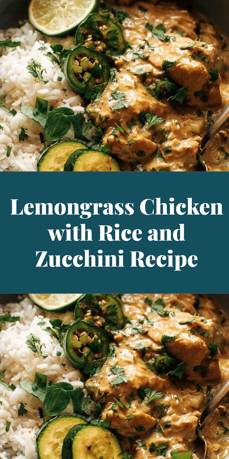 Lemongrass Chicken with Rice and Zucchini Recipe