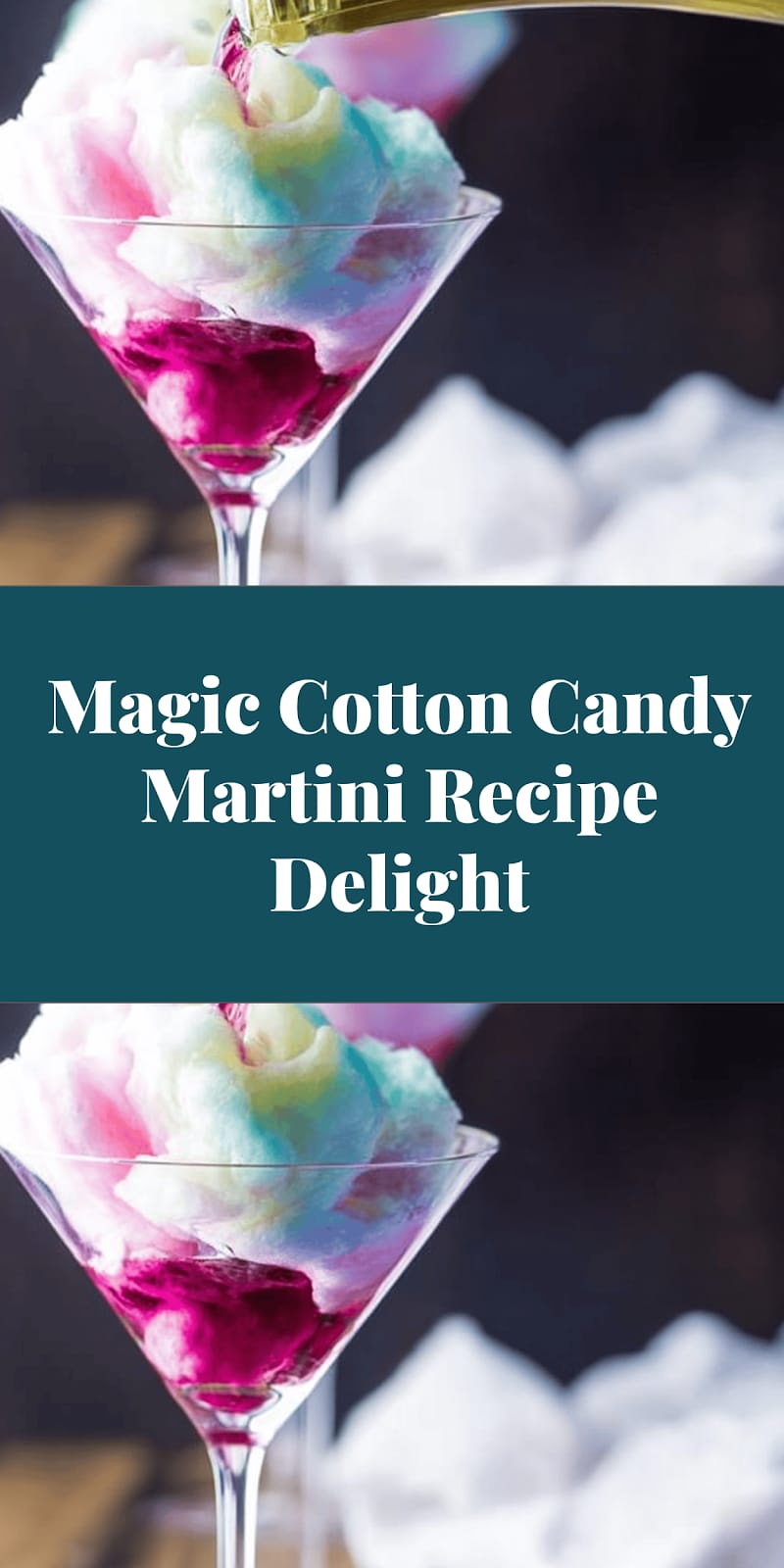 Magic Cotton Candy Martini Recipe Delight
