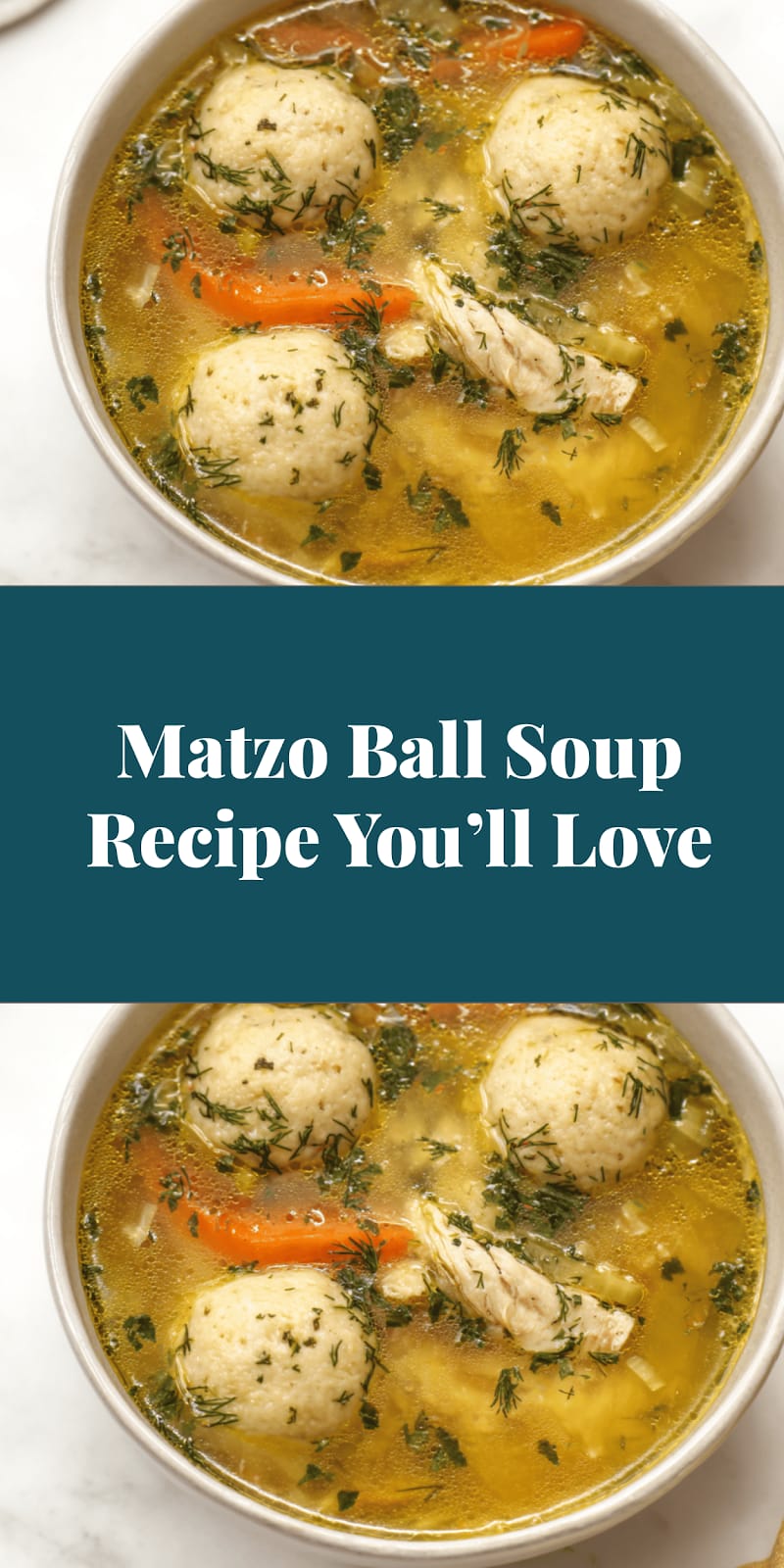 Matzo Ball Soup Recipe You’ll Love