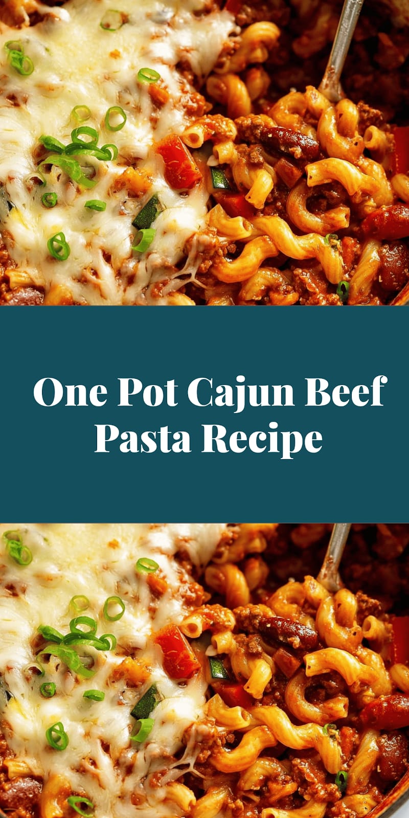 One Pot Cajun Beef Pasta Recipe