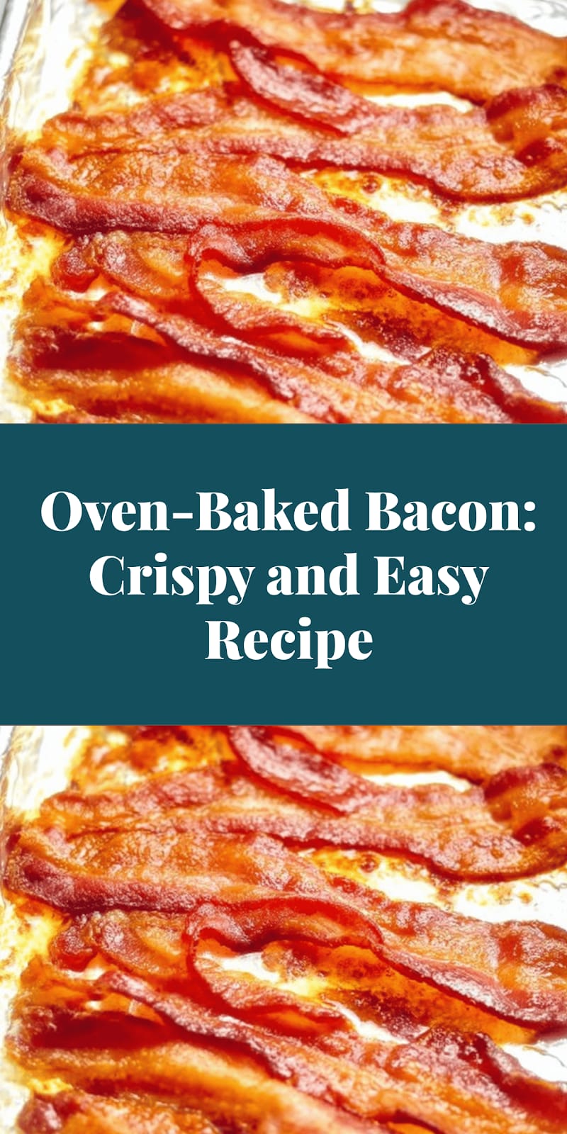 Oven-Baked Bacon: Crispy and Easy Recipe