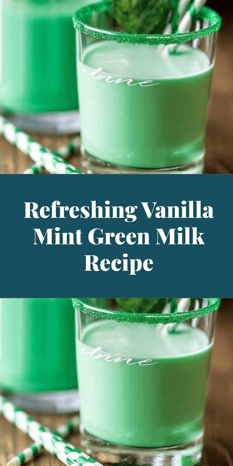 Refreshing Vanilla Mint Green Milk Recipe
