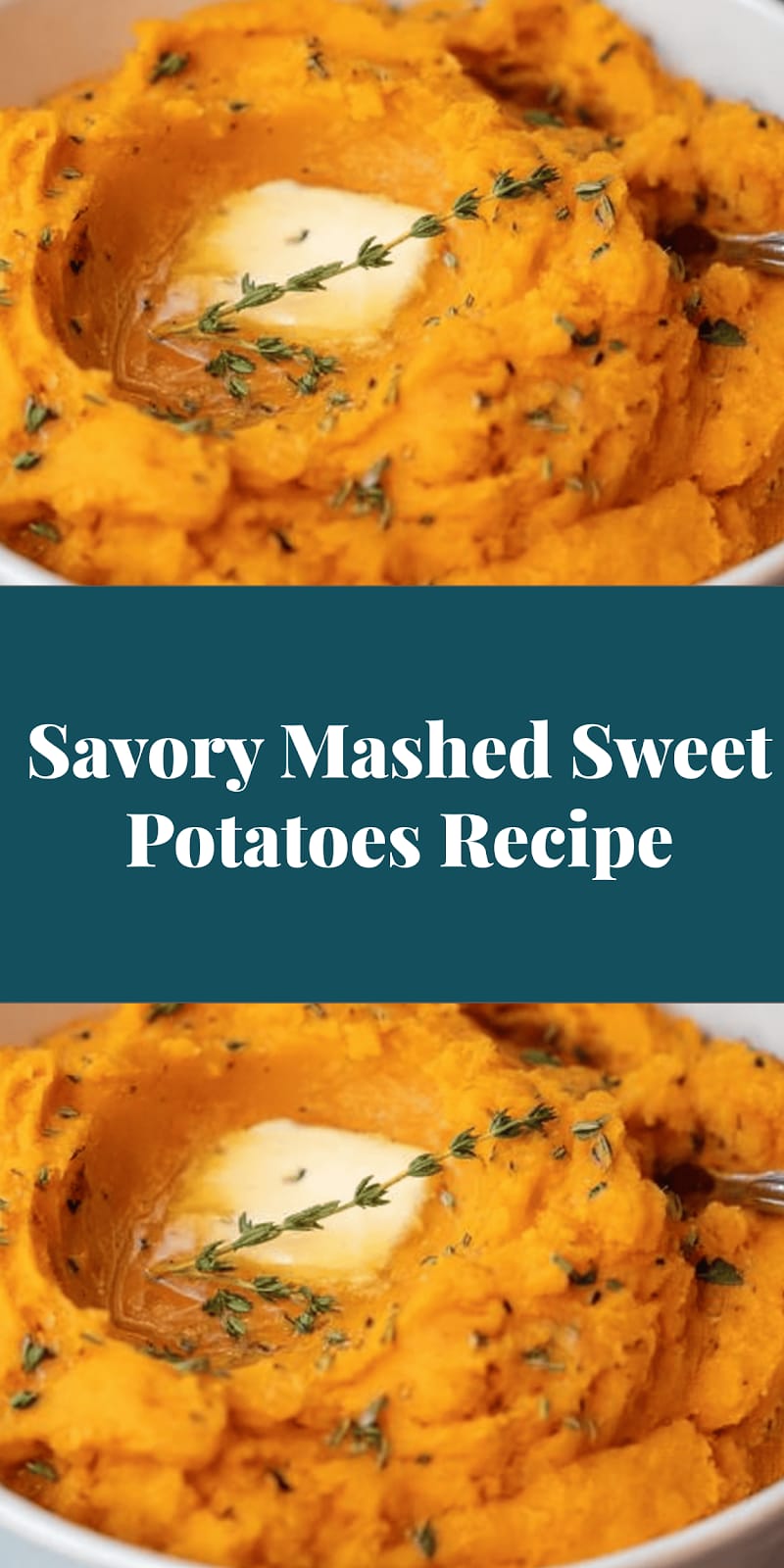 Savory Mashed Sweet Potatoes Recipe