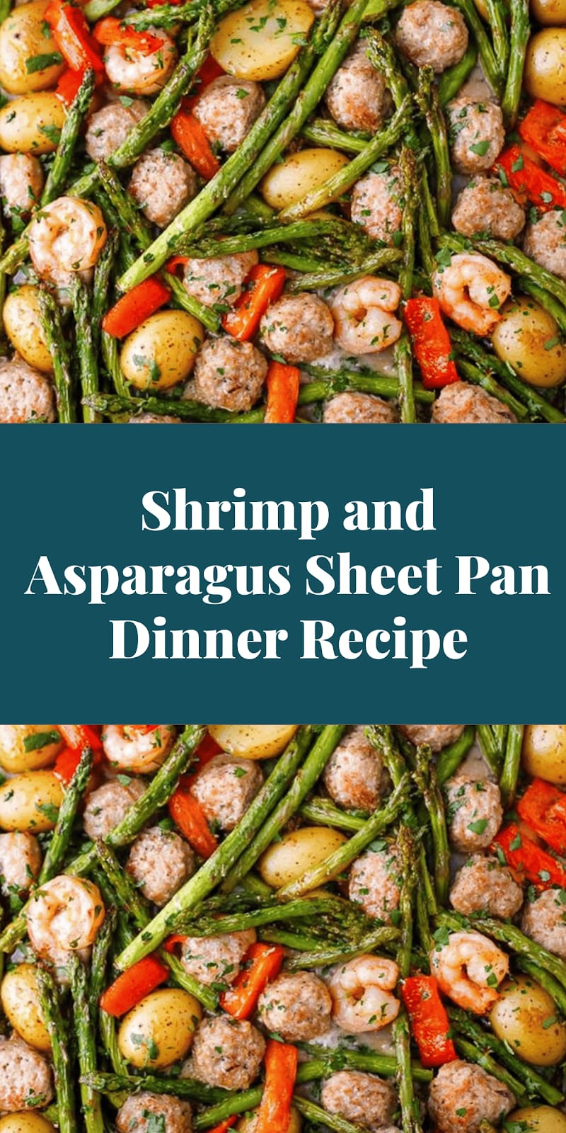 Shrimp and Asparagus Sheet Pan Dinner Recipe