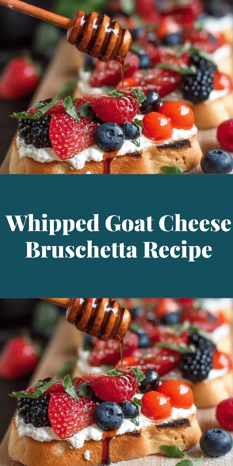 Whipped Goat Cheese Bruschetta Recipe