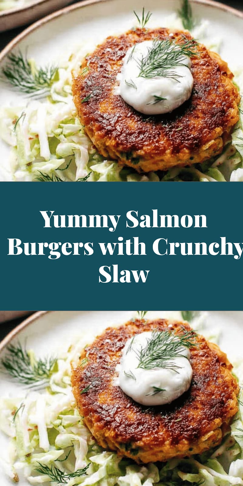 Yummy Salmon Burgers with Crunchy Slaw
