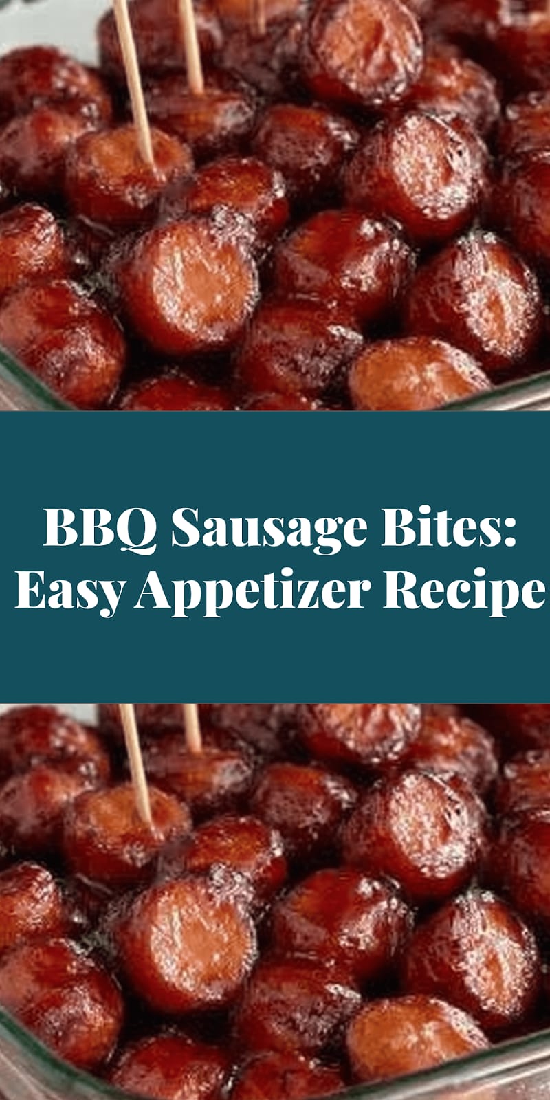 BBQ Sausage Bites: Easy Appetizer Recipe