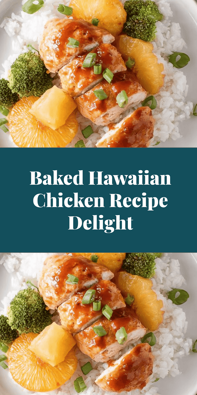 Baked Hawaiian Chicken Recipe Delight