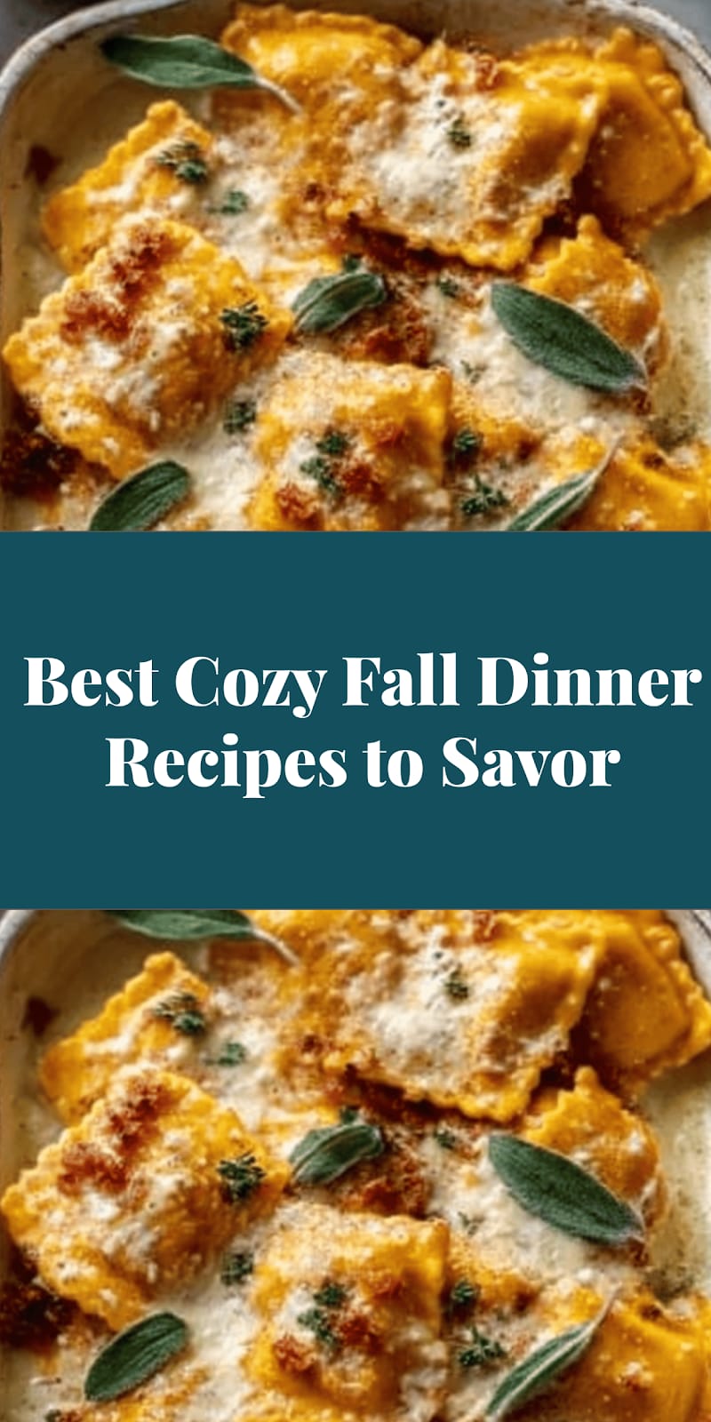 Best Cozy Fall Dinner Recipes to Savor