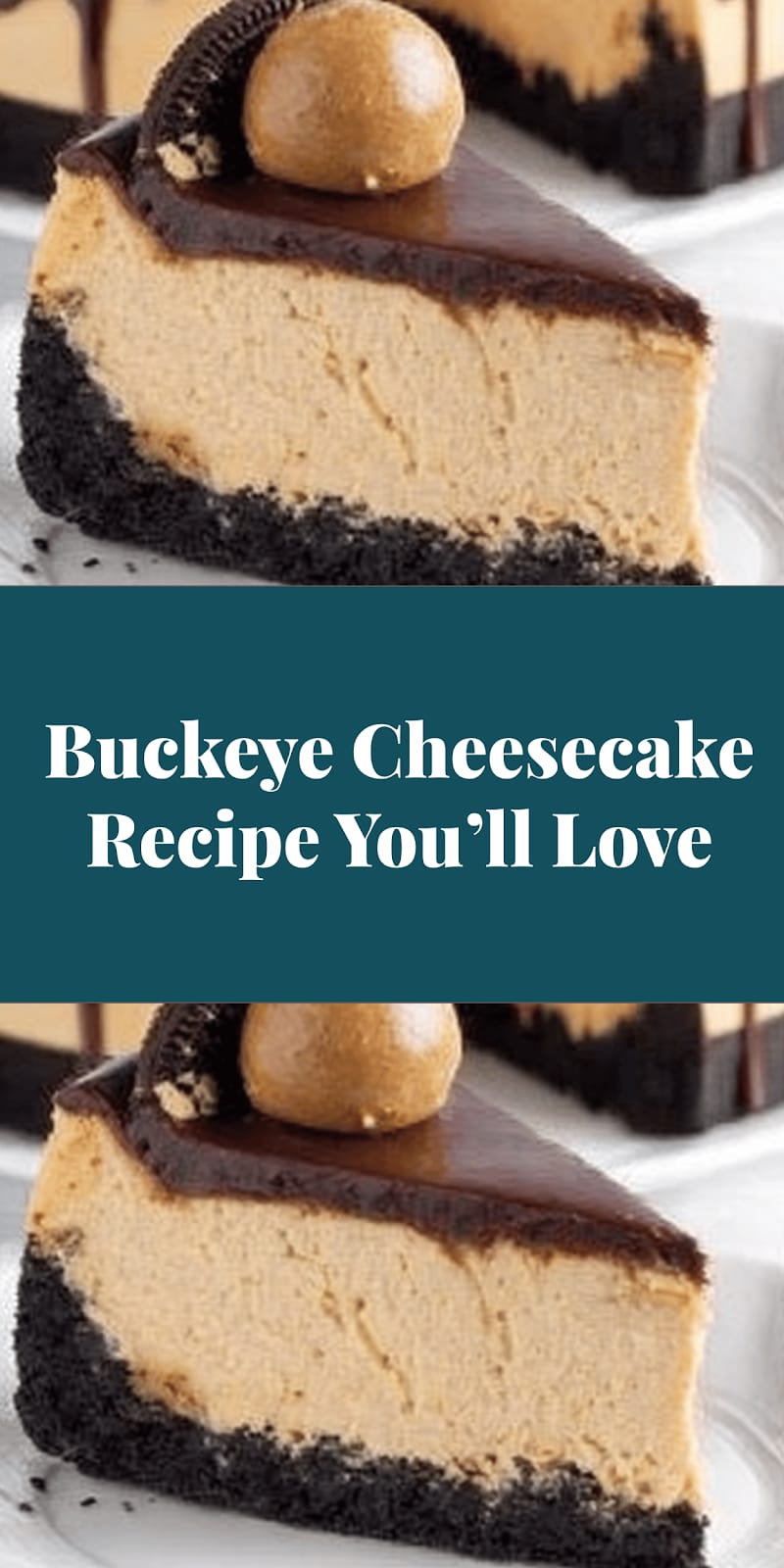 Buckeye Cheesecake Recipe You’ll Love