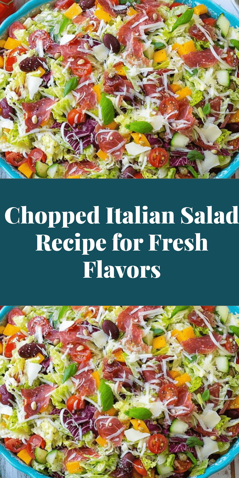 Chopped Italian Salad Recipe for Fresh Flavors