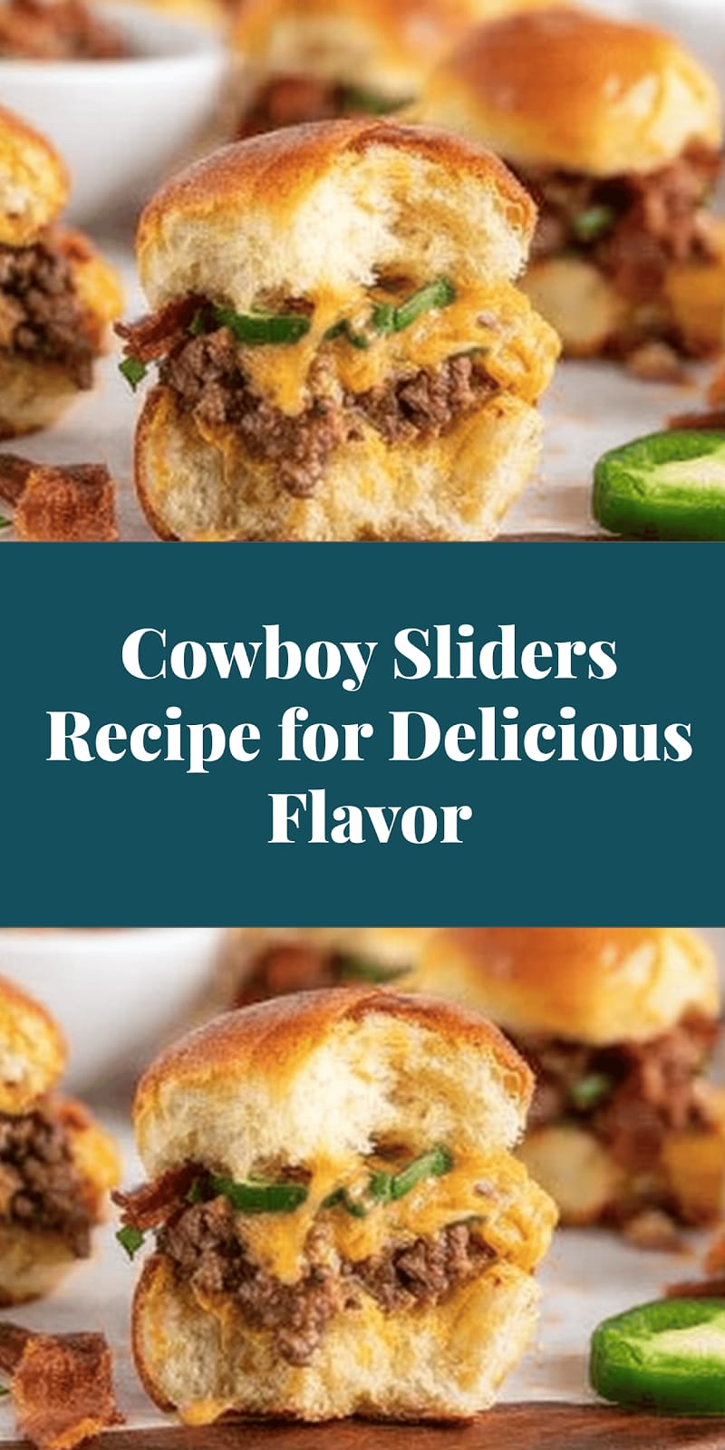 Cowboy Sliders Recipe for Delicious Flavor