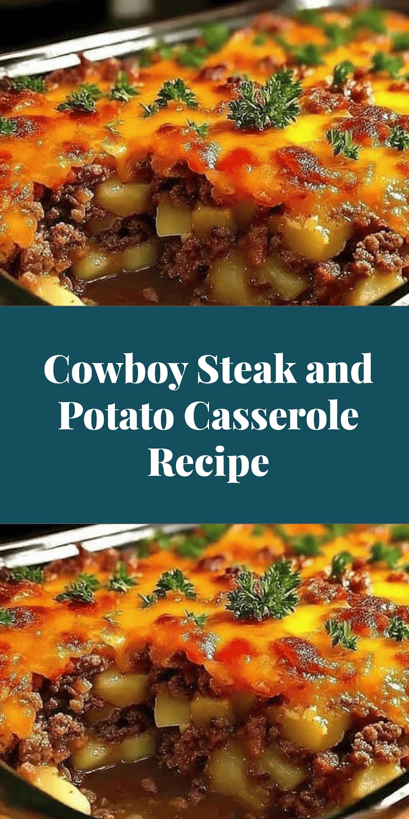 Cowboy Steak and Potato Casserole Recipe