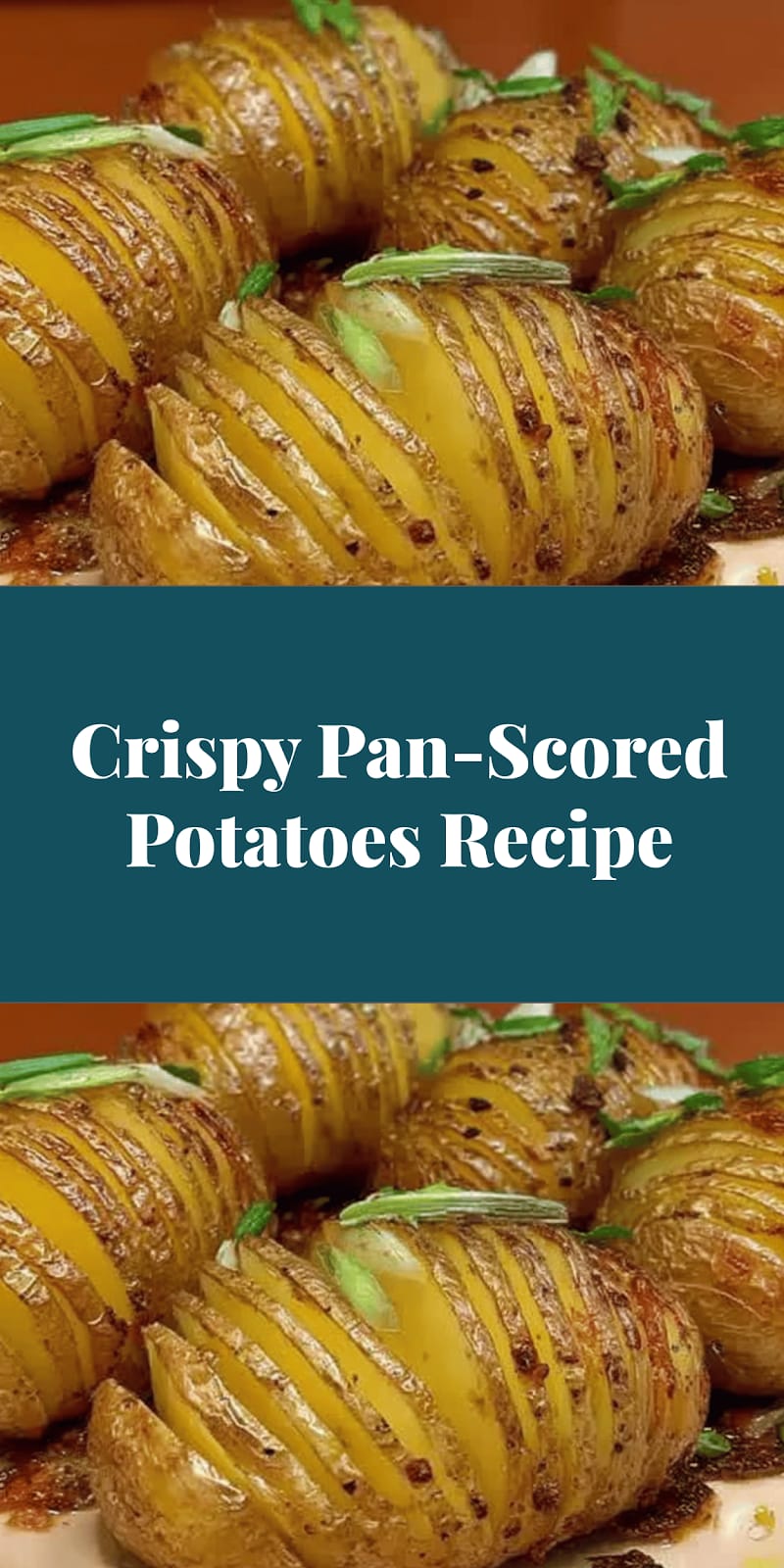 Crispy Pan-Scored Potatoes Recipe
