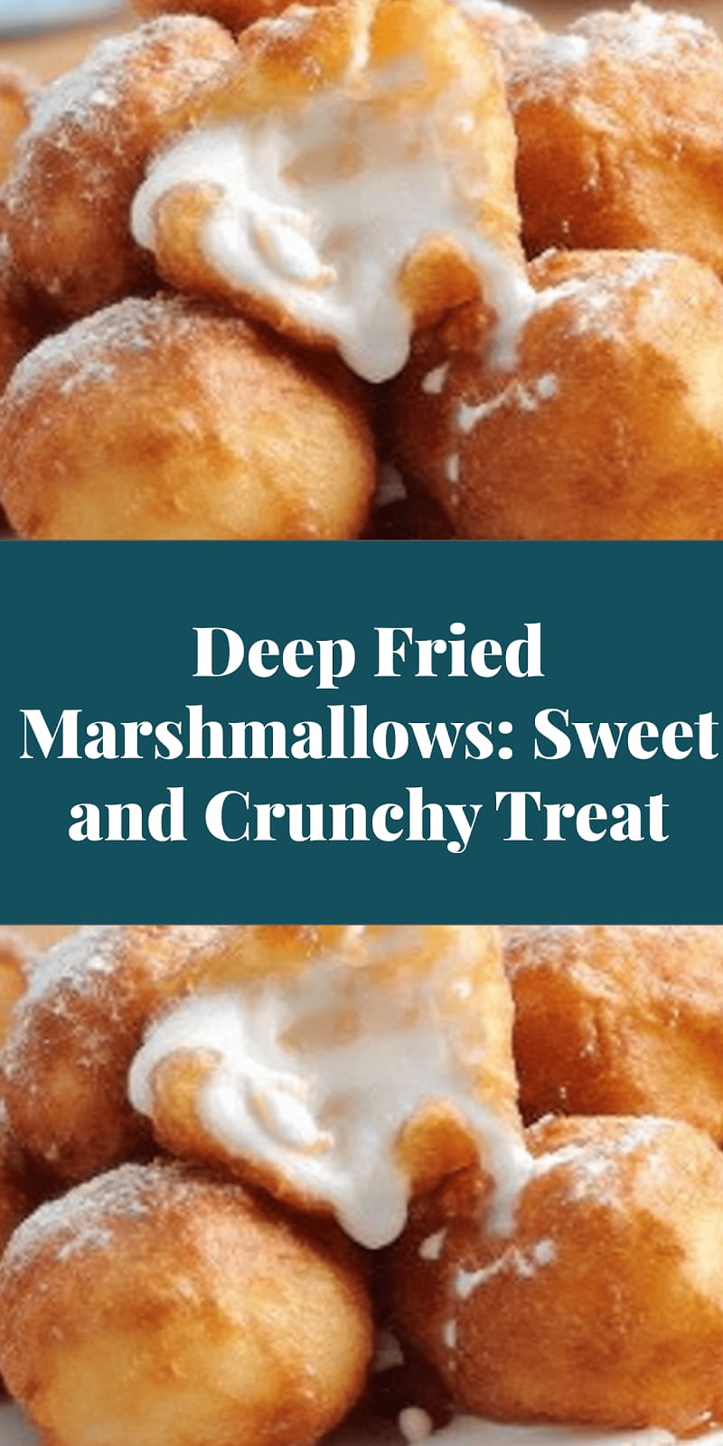 Deep Fried Marshmallows: Sweet and Crunchy Treat