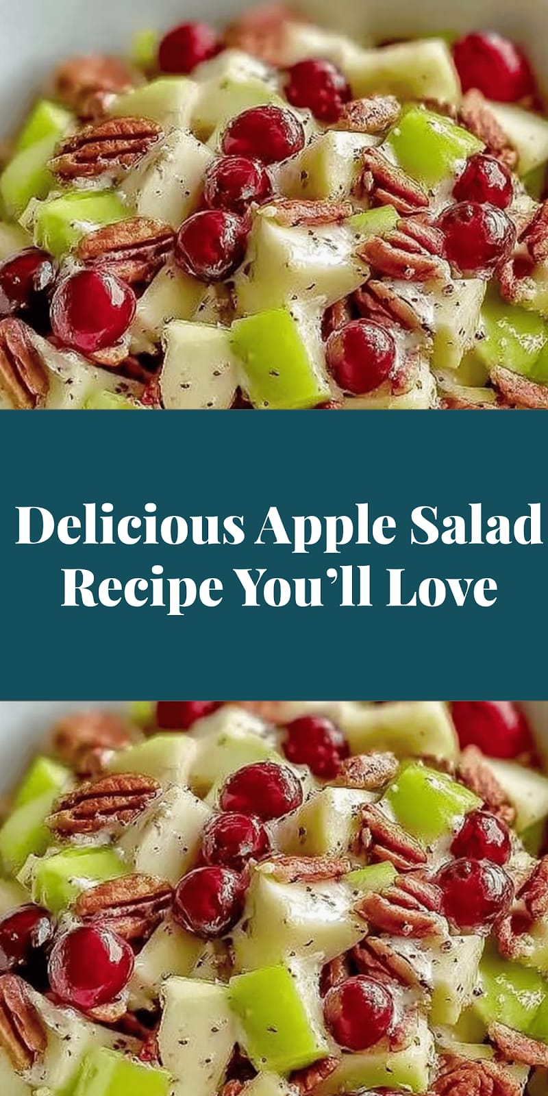 Delicious Apple Salad Recipe You’ll Love