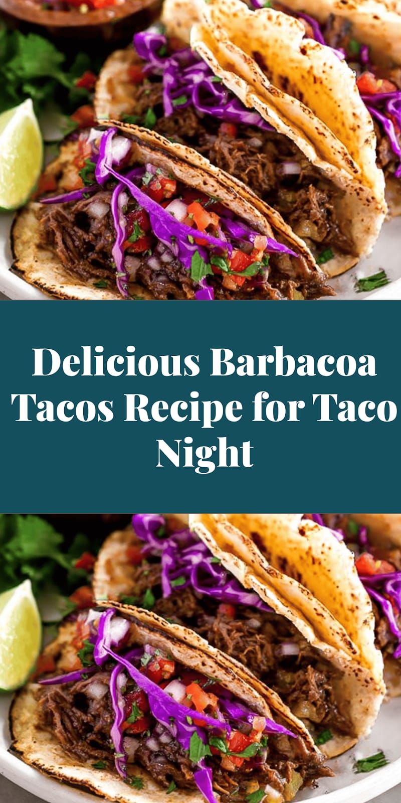 Delicious Barbacoa Tacos Recipe for Taco Night