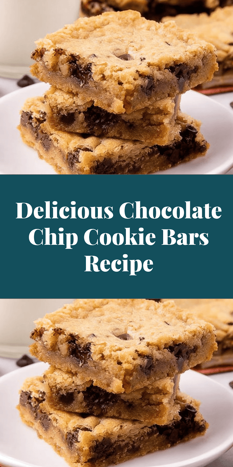 Delicious Chocolate Chip Cookie Bars Recipe