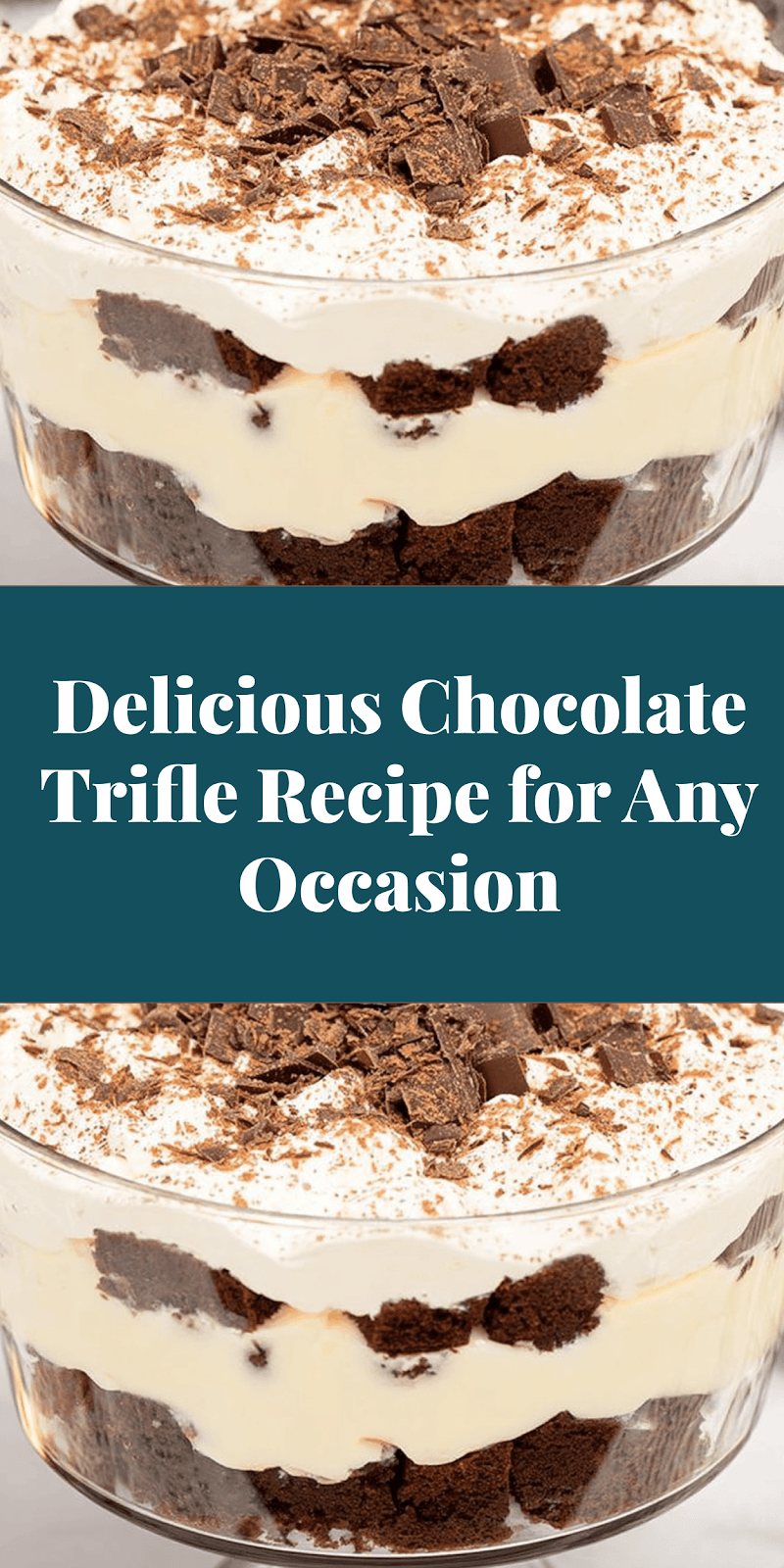 Delicious Chocolate Trifle Recipe for Any Occasion