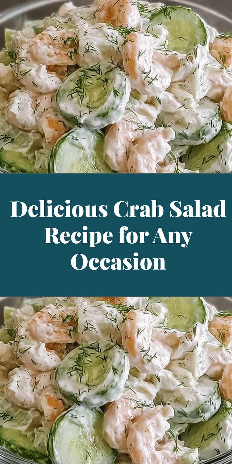 Delicious Crab Salad Recipe for Any Occasion