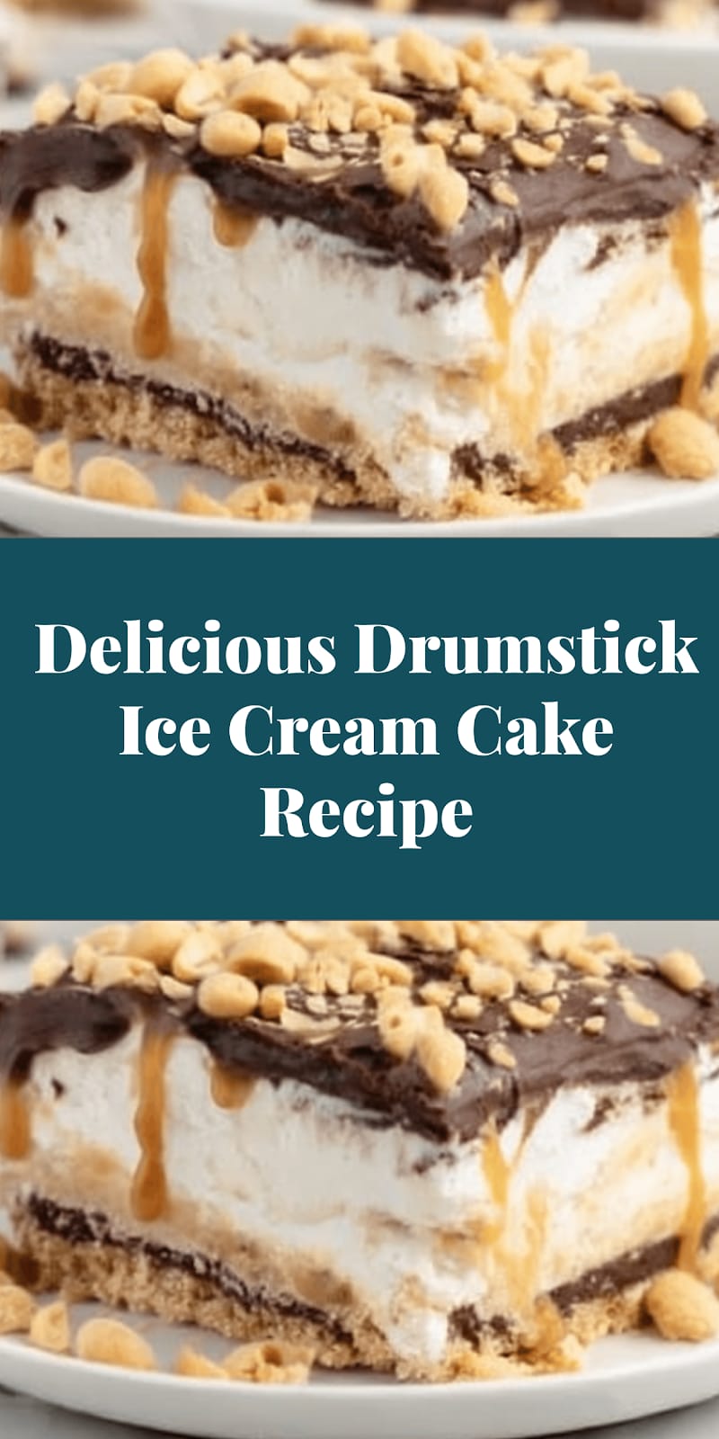 Delicious Drumstick Ice Cream Cake Recipe