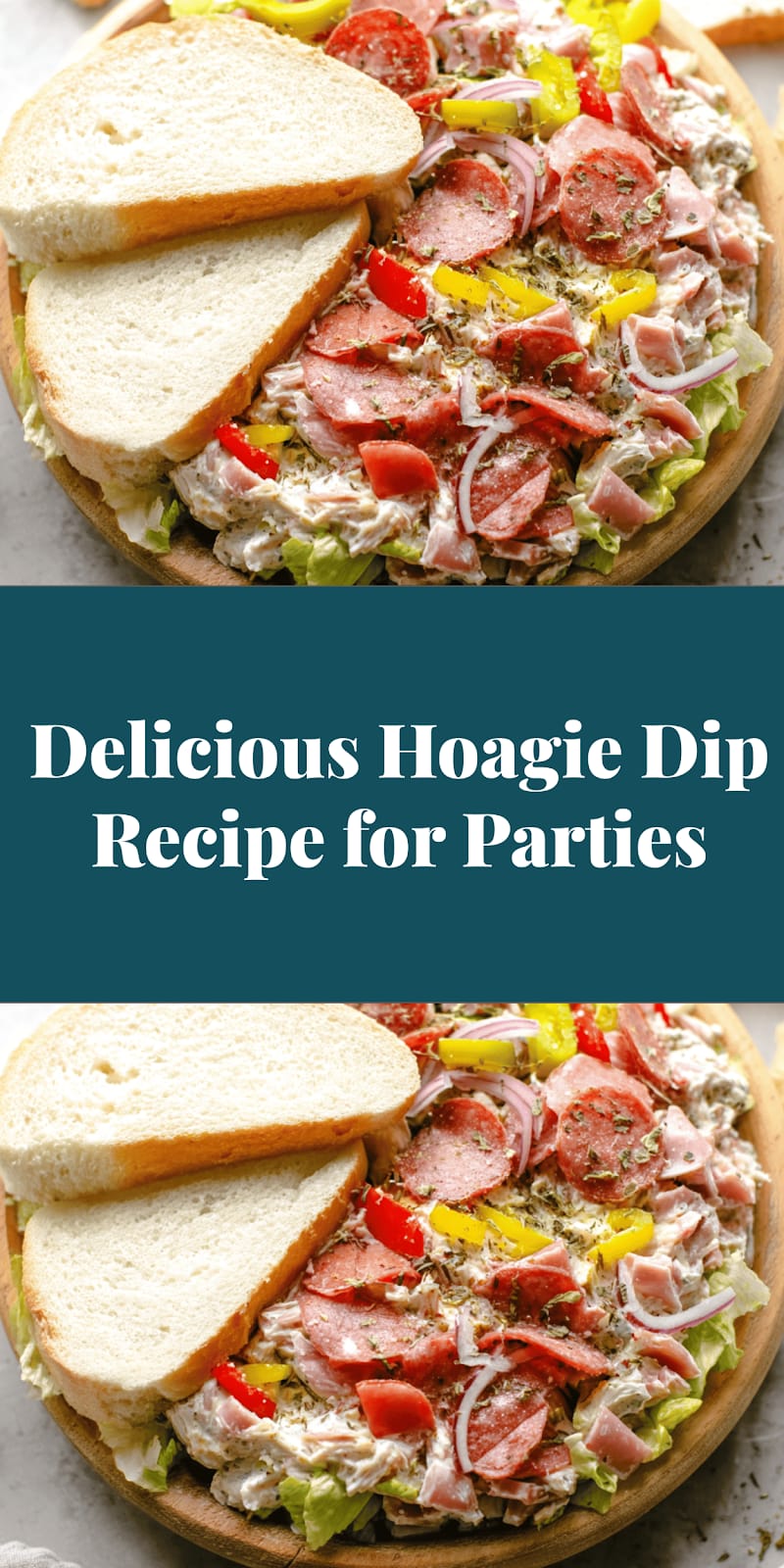 Delicious Hoagie Dip Recipe for Parties