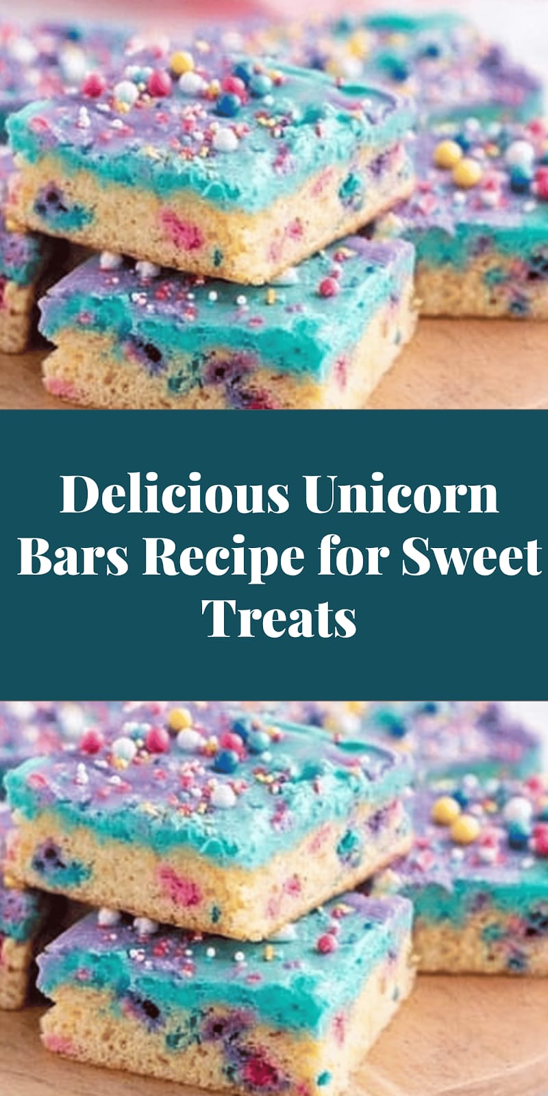 Delicious Unicorn Bars Recipe for Sweet Treats