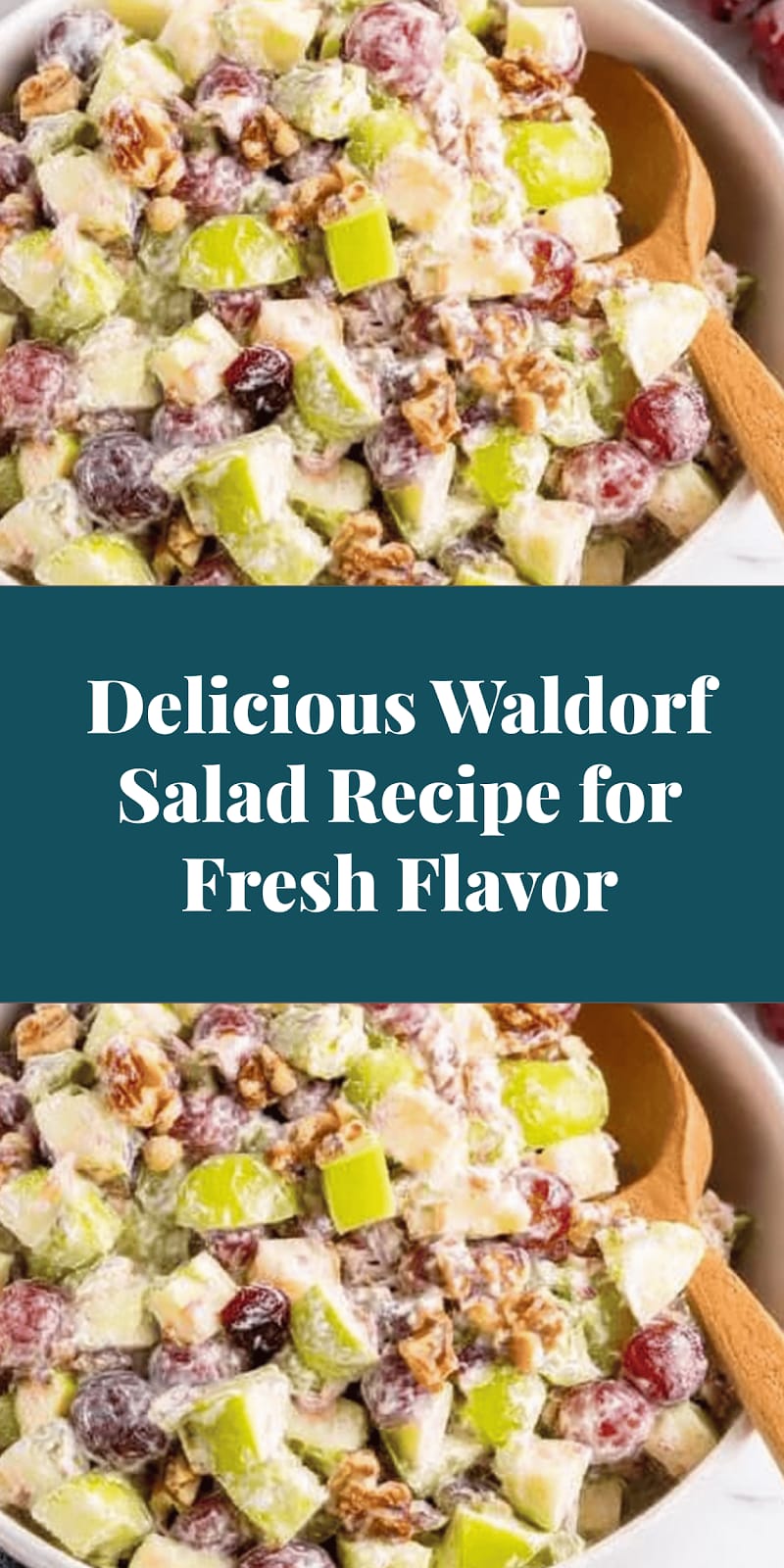 Delicious Waldorf Salad Recipe for Fresh Flavor