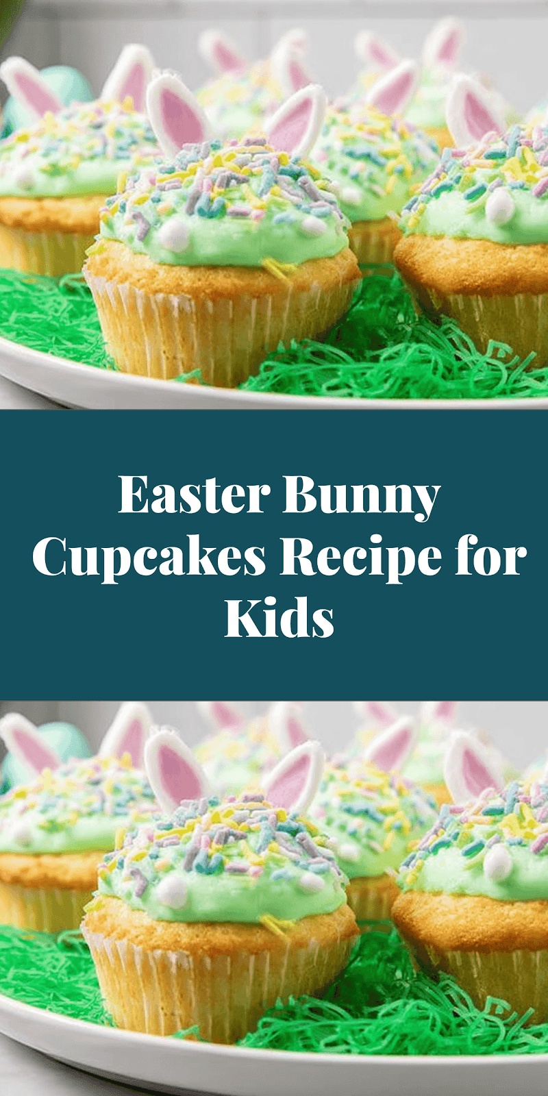 Easter Bunny Cupcakes Recipe for Kids