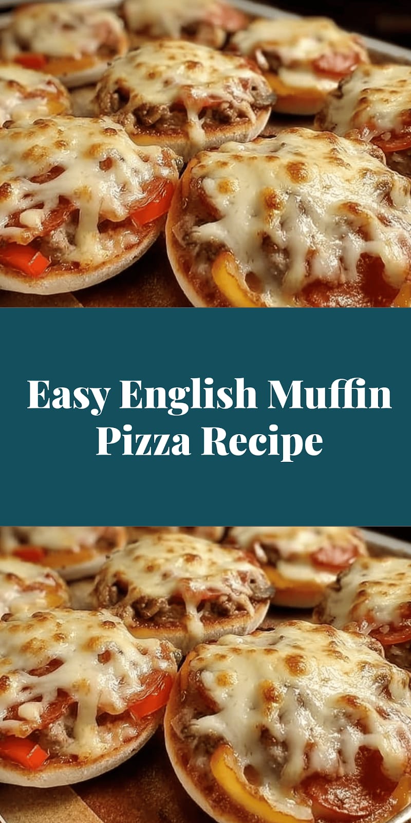 Easy English Muffin Pizza Recipe