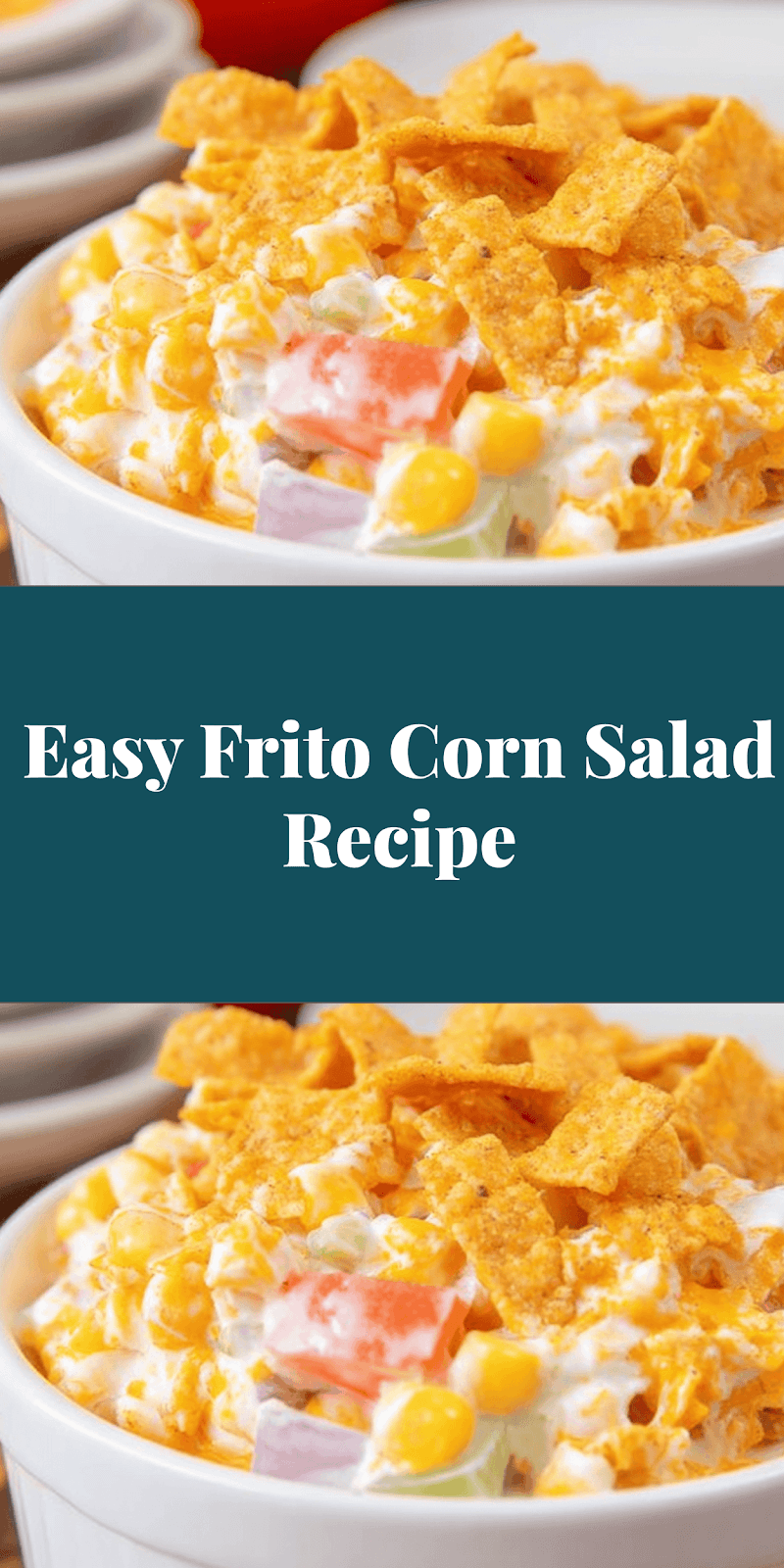 Easy Frito Corn Salad Recipe