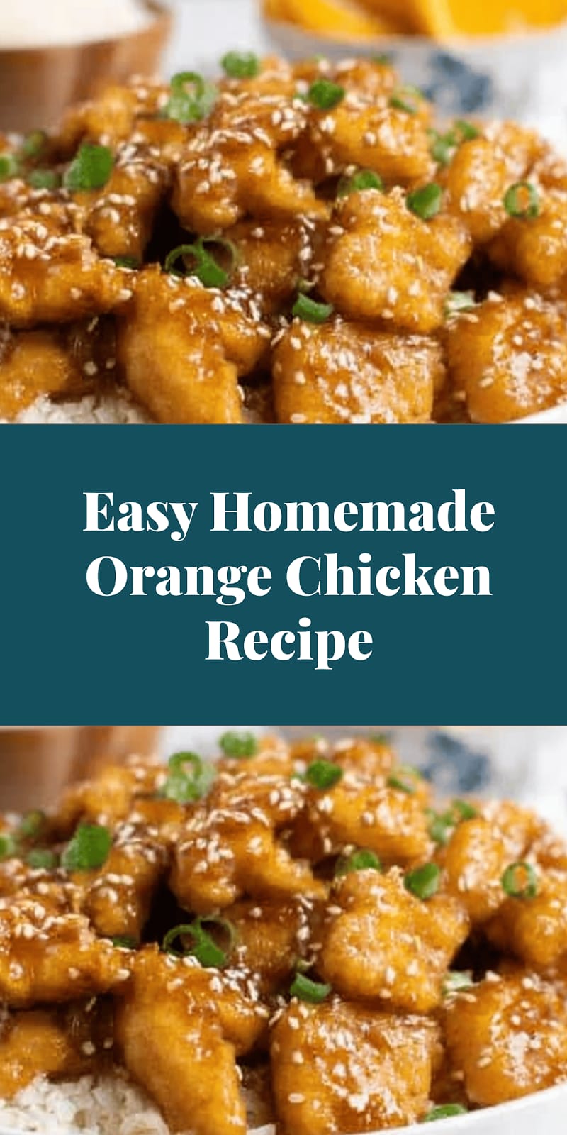 Easy Homemade Orange Chicken Recipe