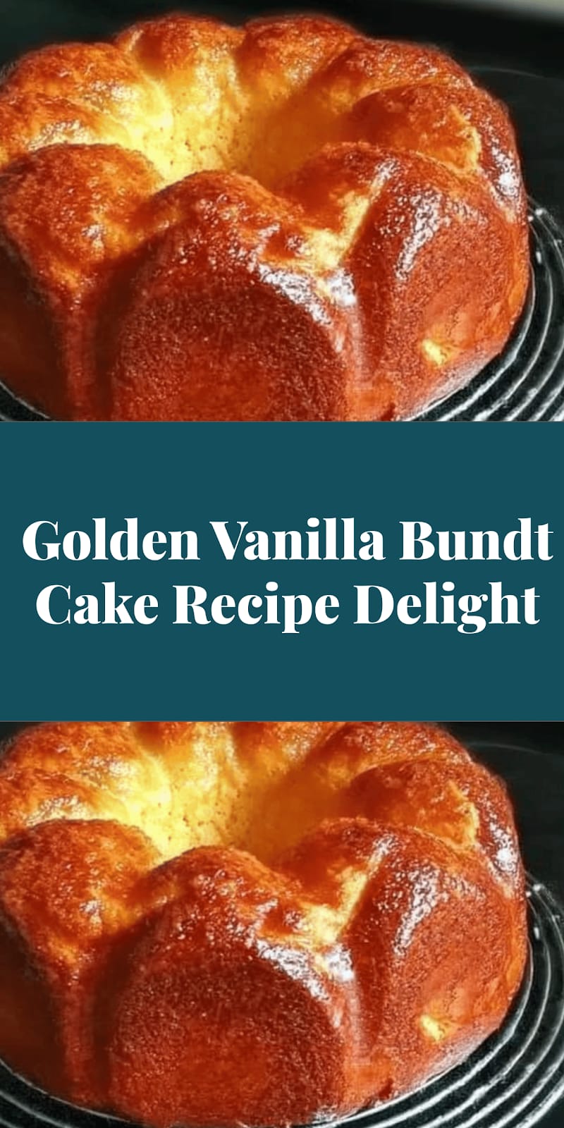 Golden Vanilla Bundt Cake Recipe Delight