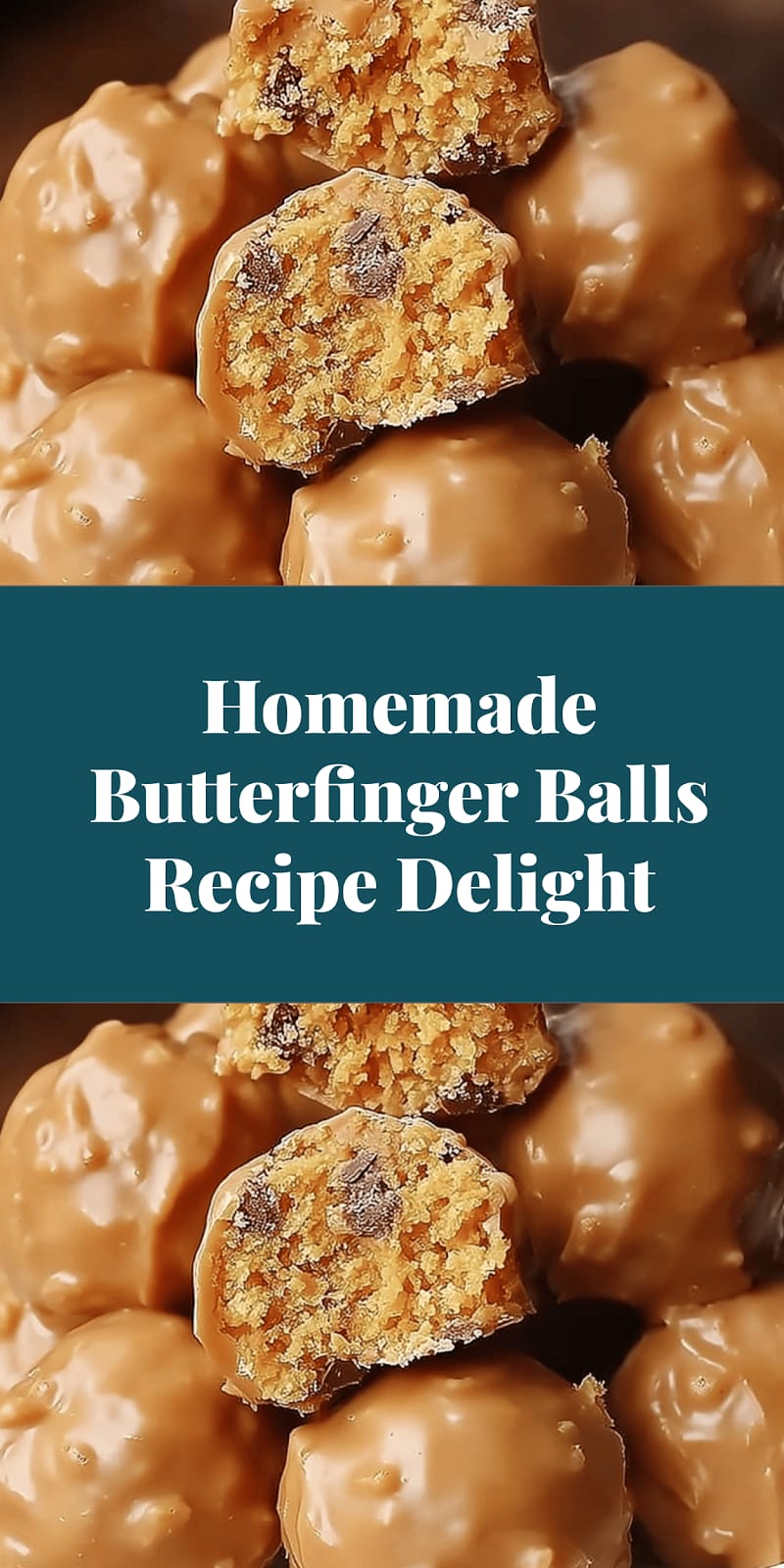 Homemade Butterfinger Balls Recipe Delight