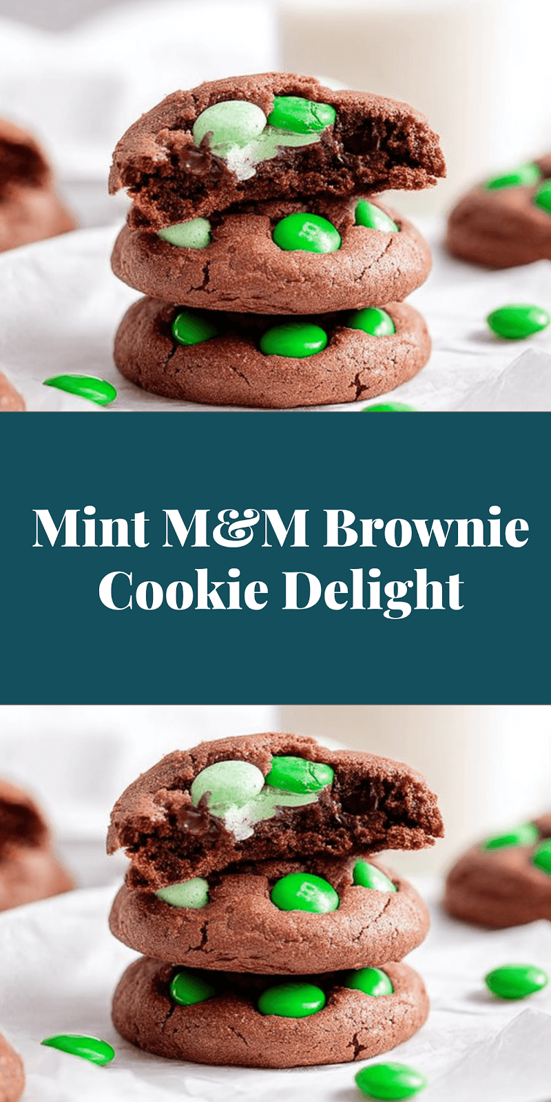 Mint M&M Brownie Cookie Delight