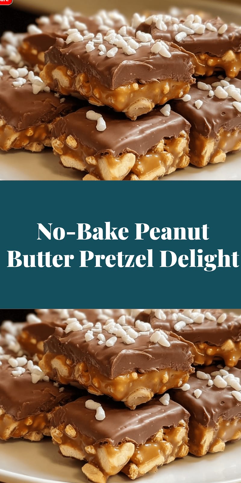 No-Bake Peanut Butter Pretzel Delight