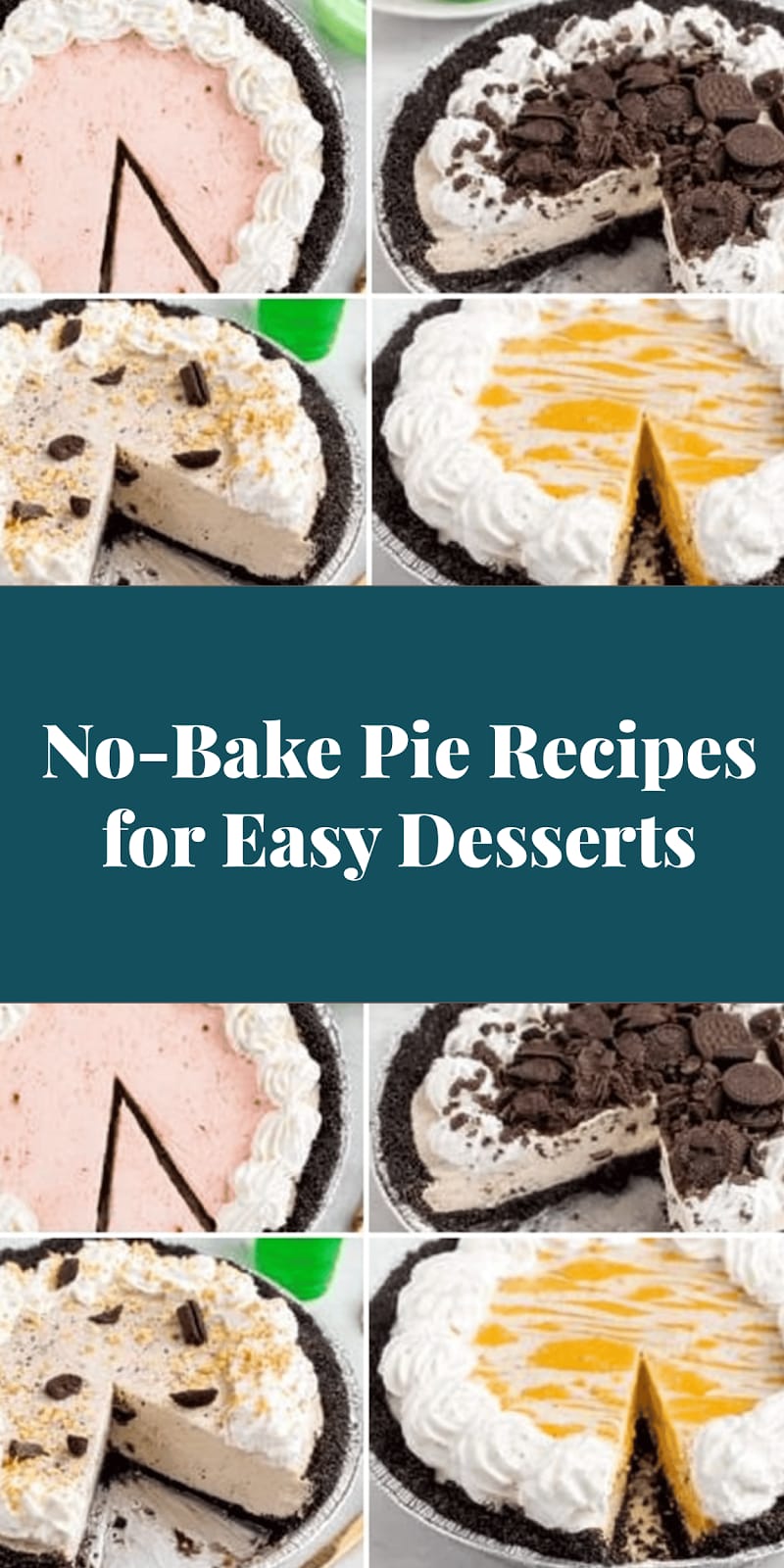 No-Bake Pie Recipes for Easy Desserts