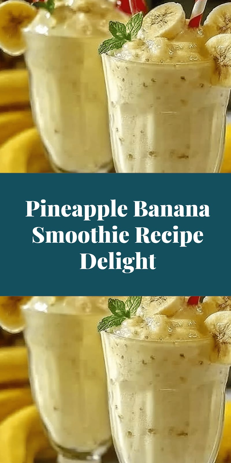 Pineapple Banana Smoothie Recipe Delight