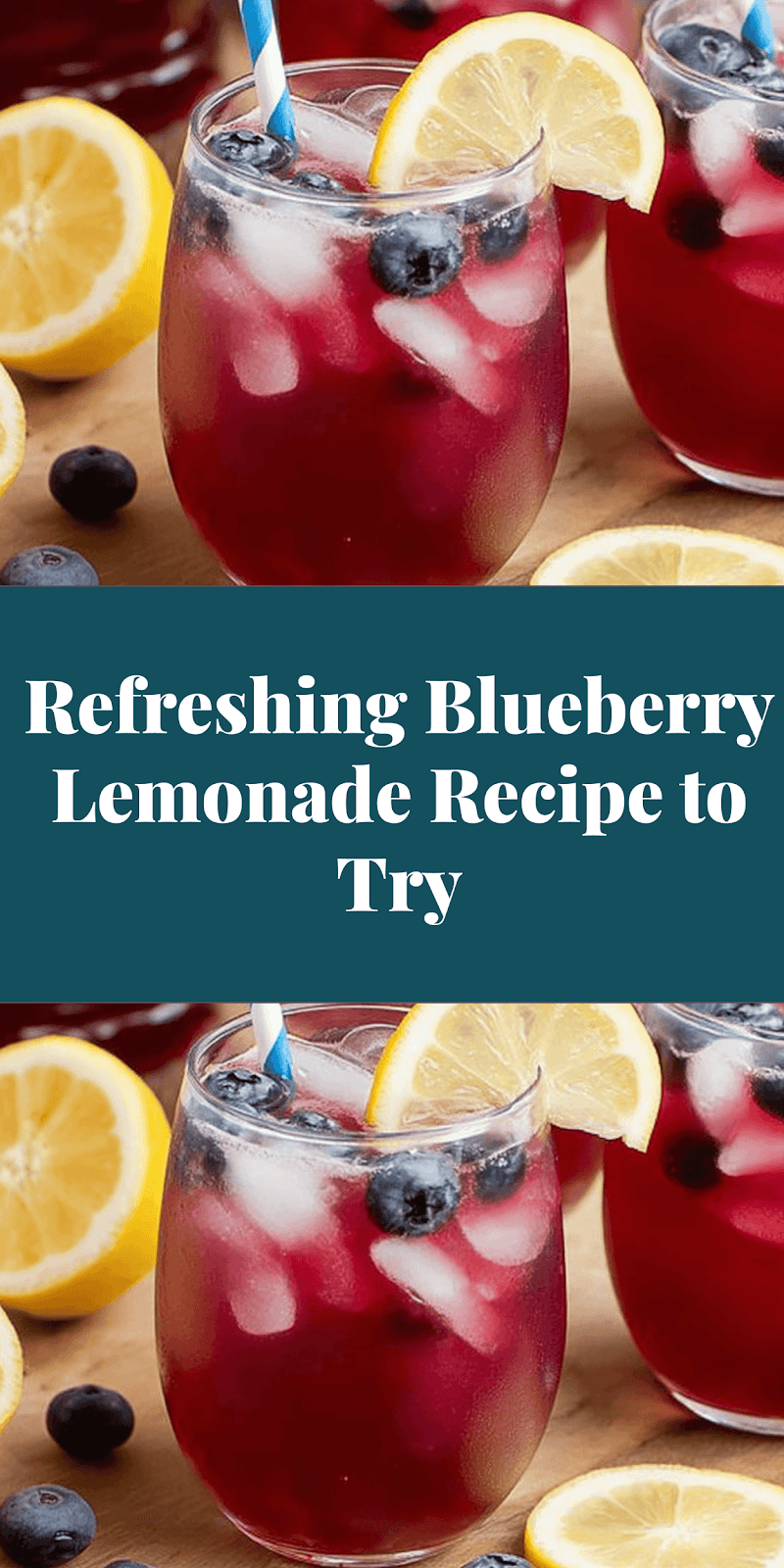 Refreshing Blueberry Lemonade Recipe to Try